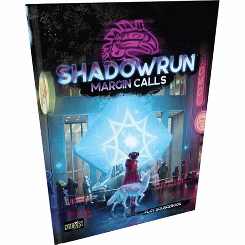 Shadowrun: Margin Calls Plot Sourcebook